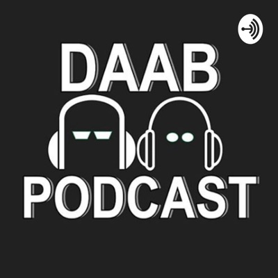 The DAAB Podcast
