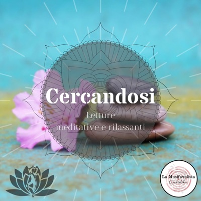 CERCANDOSI ☆ Letture e meditazioni