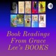 Readings From Grace Lee's Books