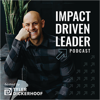 Impact Driven Leader Podcast - Tyler Dickerhoof