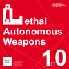 Lethal Autonomous Weapons: 10 things we want to know - International Law department - Graduate Institute Geneva