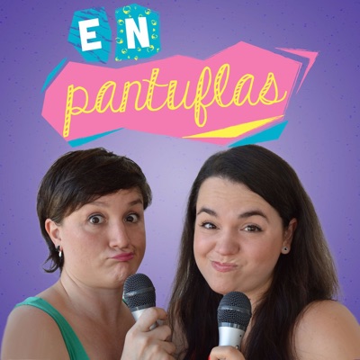 En Pantuflas En Pantuflas
