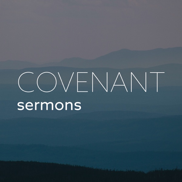 Covenant Baptist Church Sermon Audio