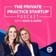 Private Practice Startup Podcast
