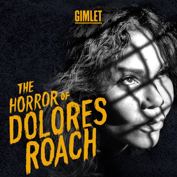 The Horror of Dolores Roach Artwork