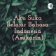 Aku Suka Belajar Bahasa Mandarin (Asukarin)