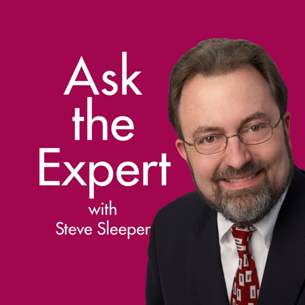 Ask the Expert with Steve Sleeper