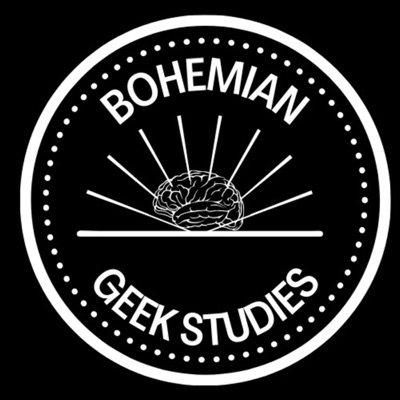 Bohemian Geek Studies