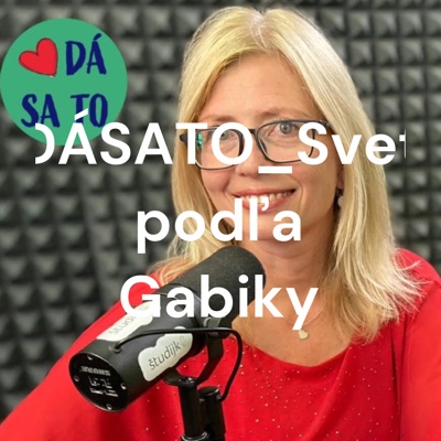 DÁSATO Svet podľa Gabiky:Gabika Zubrikova
