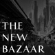 The New Bazaar