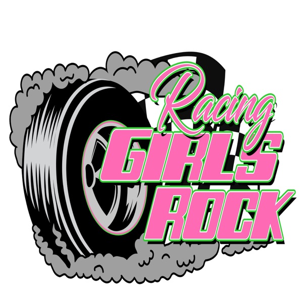 Racing Girls Rock Podcast Artwork