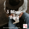 5 Minute Word - Nicole Byrum