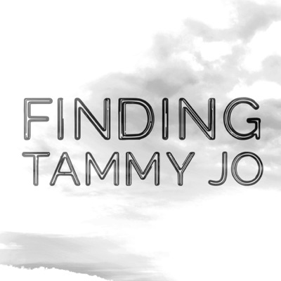 Finding Tammy Jo