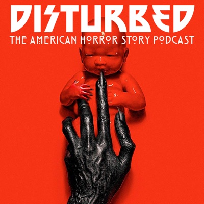 Disturbed: The American Horror Story Podcast:Southgate Media Group