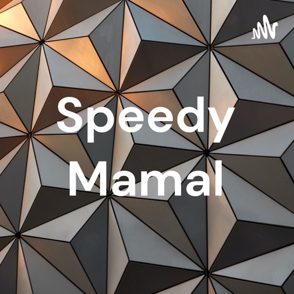 Speedy Mamal
