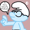 A Very Smurfy Podcast