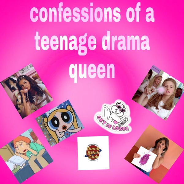 Confessions Of A Teenage Drama Queen