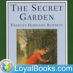 The Secret Garden by Frances Hodgson Burnett