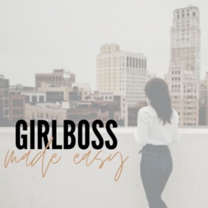 GirlBoss (Made Easy)