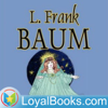 The Marvelous Land of Oz by L. Frank Baum - Loyal Books