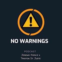 No Warnings Podcast