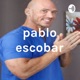 pablo escobar