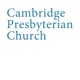 Cambridge Presbyterian Church