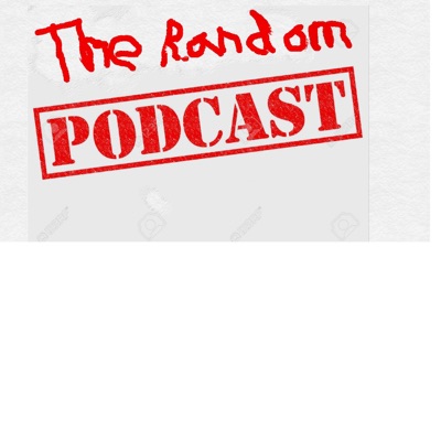 The Random Podcast Show