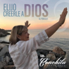 Elijo Creerle a Dios - Conchita Vargas Lugo