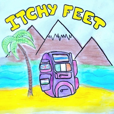 Itchy Feet: Travel Tips and Stories from Backpackers Worldwide Itchy Feet: Travel Tips and Stories from Backpackers Worldwide