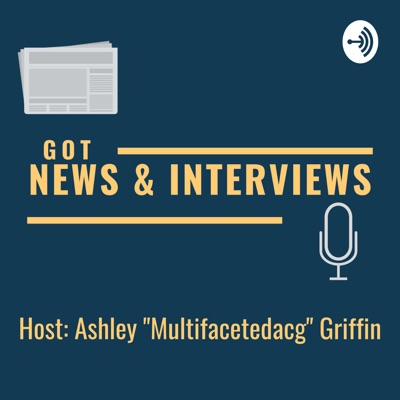 Got News & Interviews:Ashley Griffin