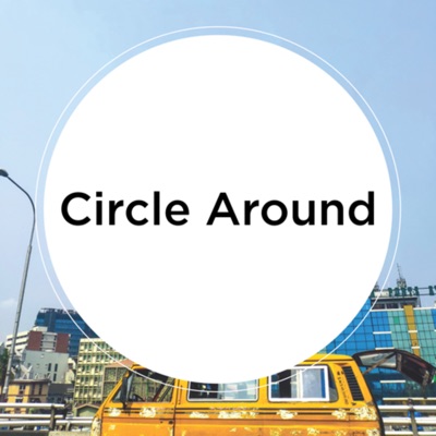 Circle Around Circle Around