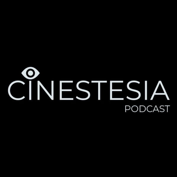 Cinestesia el Podcast