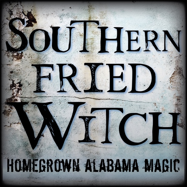 Southern Fried Witch