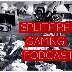 Splitfire Gaming Podcast Episode 12 - Spells