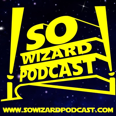 So Wizard Podcast So Wizard Podcast