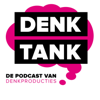 DenkTank - DenkProducties