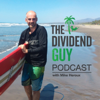 The Dividend Guy Blog Podcast - Dividend Guy