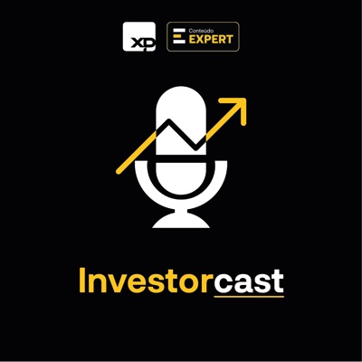 XP Investorcast:XP Investimentos