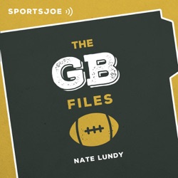 The GB Files: The Ultimate Packers Podcast