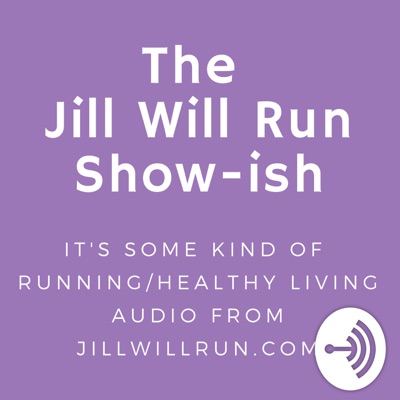 The Jill Will Run Show-ish