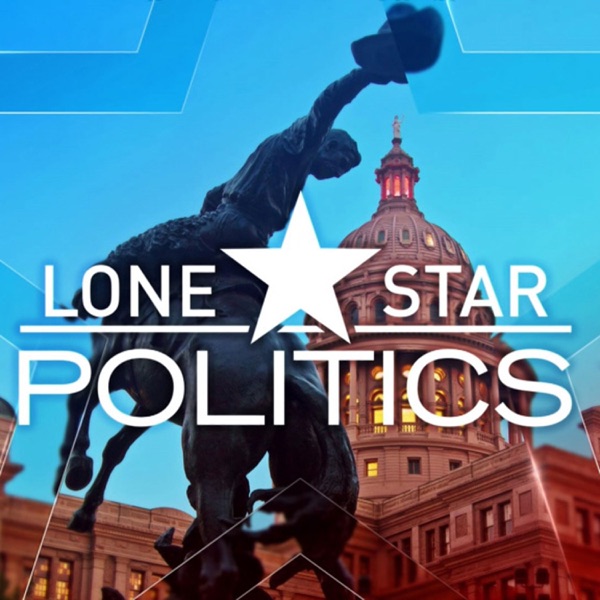 Artwork for Lone Star Politics