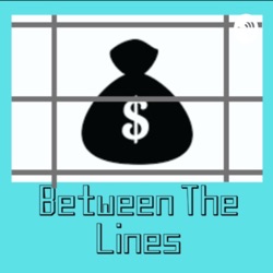 Between the Lines: A Sports Gambling Podcast (Episode 1)