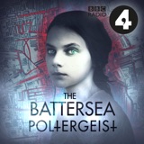 Introducing The Battersea Poltergeist podcast episode