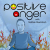 Positive Anger - Nathan Macintosh