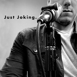 Just Joking Vol. 7 w/ Don Jamieson