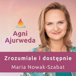 AA#242 – Spa dla liderki/managerki, czyli jak Ajurweda może służyć odnowie Twojej i Twojego zespołu. Rozmowa z Martą Wesołowską.