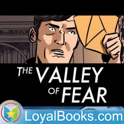 The Valley of Fear by Sir Arthur Conan Doyle:Loyal Books