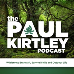 PK Podcast 043: North American Titans Of Bushcraft