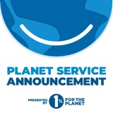 Planet Service Announcement Episode 1: Yvon Chouinard